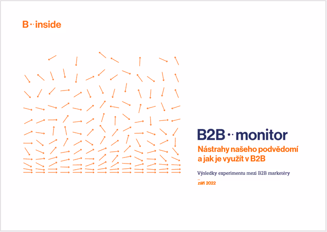 Nástrahy našeho podvědomí a jak je využít v B2B marketingu